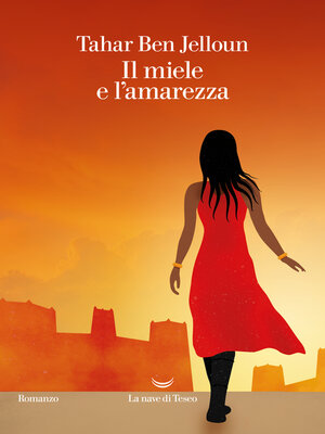 cover image of Il miele e l'amarezza